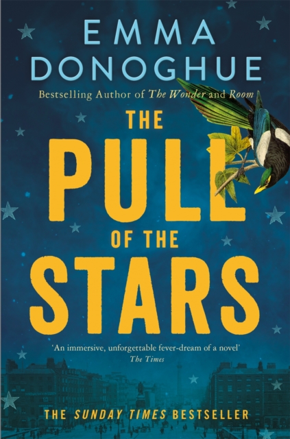 The Pull of the Stars : The Richard & Judy Book Club Pick and Sunday Times Bestseller, Paperback / softback Book