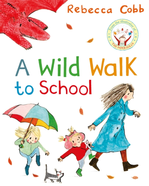 A Wild Walk to School, Paperback / softback Book
