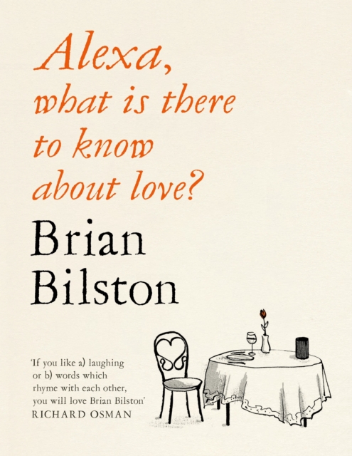 Alexa, what is there to know about love?, Hardback Book