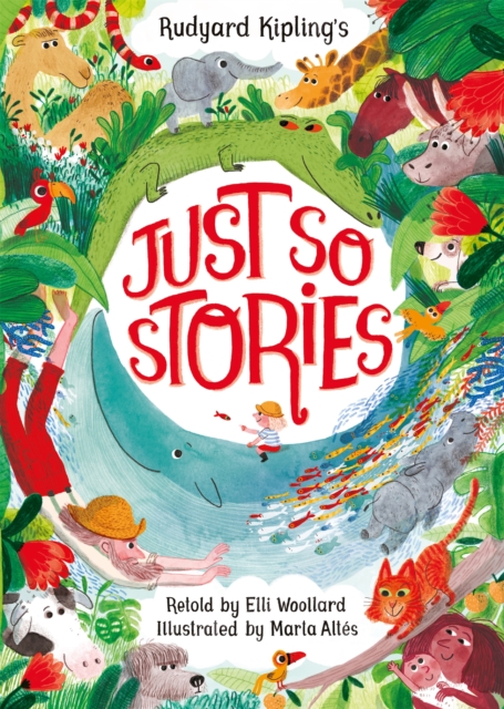Rudyard Kipling's Just So Stories, retold by Elli Woollard : Book and CD Pack, EPUB eBook
