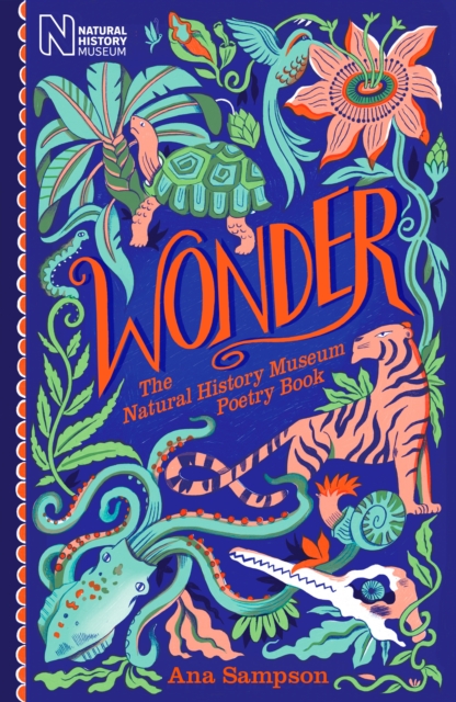 Wonder: The Natural History Museum Poetry Book, Hardback Book