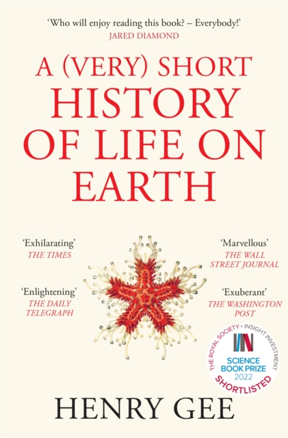 A (Very) Short History of Life On Earth : 4.6 Billion Years in 12 Chapters, EPUB eBook