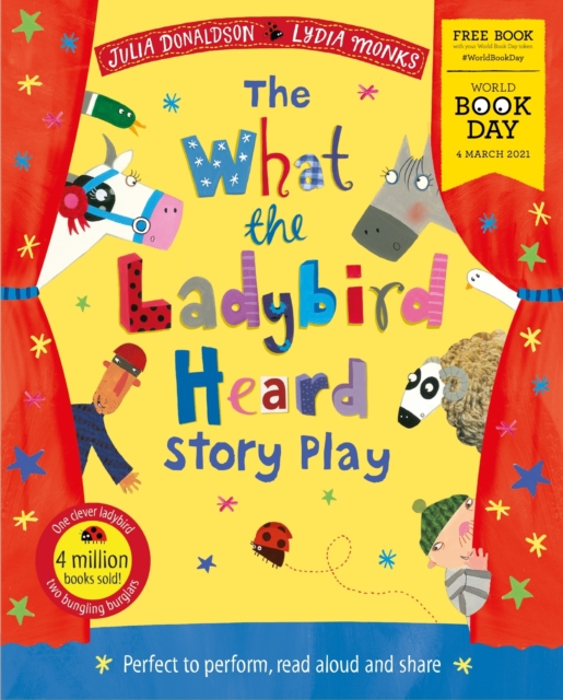 The What the Ladybird Heard Play: World Book Day 2021, Paperback / softback Book