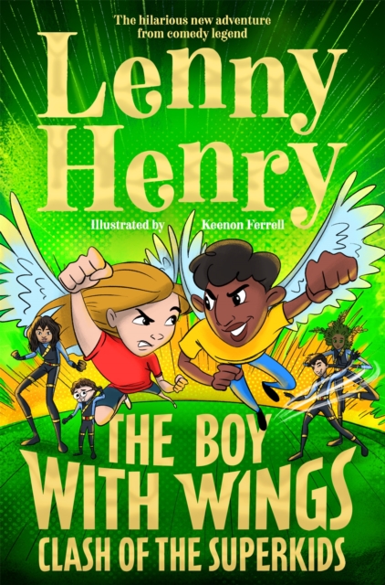 The Boy With Wings: Clash of the Superkids, Paperback / softback Book