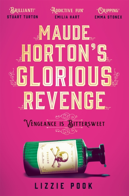 Maude Horton's Glorious Revenge : The most addictive Victorian gothic thriller of the year, Paperback / softback Book