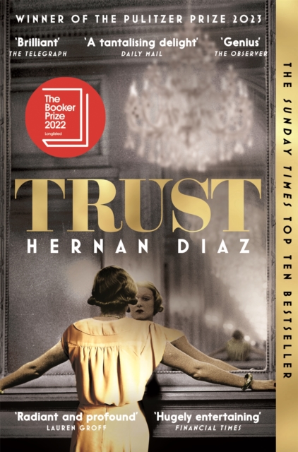 Trust : Winner of the 2023 Pulitzer Prize for Fiction, EPUB eBook
