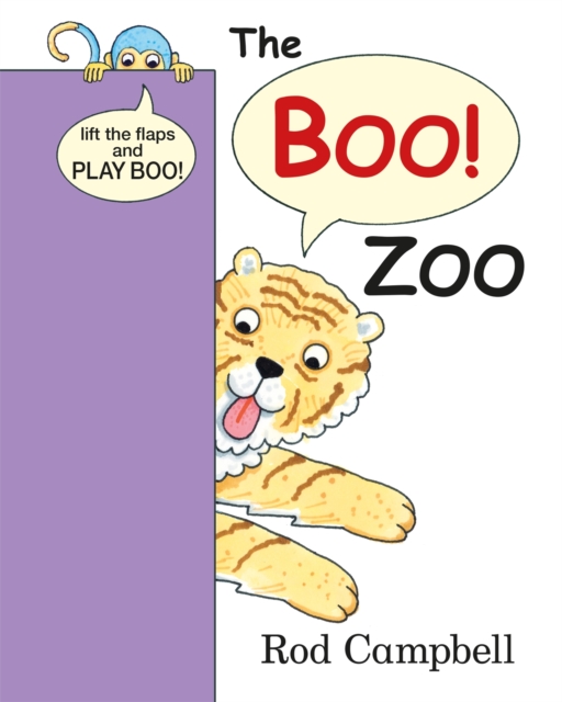 The Boo Zoo : A Peekaboo Lift the Flap Book, Board book Book