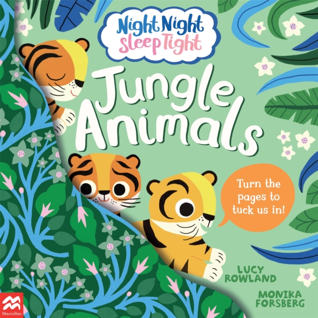 Night Night Sleep Tight: Jungle Animals, Paperback / softback Book