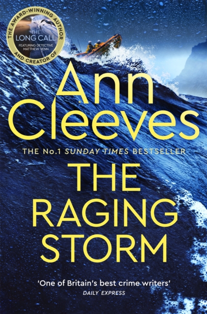 The Raging Storm : A thrilling mystery from the bestselling author of Vera and Shetland, EPUB eBook