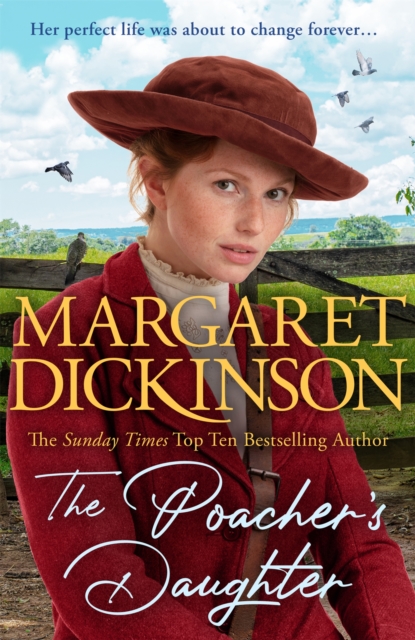 The Poacher's Daughter : The Heartwarming Page-turner From One of the UK's Favourite Saga Writers, Hardback Book