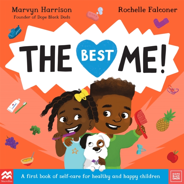 The Best Me! A First Book of Self-Care for Healthy and Happy