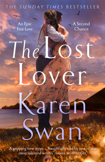 The Lost Lover : An epic romantic tale of lovers reunited, Hardback Book