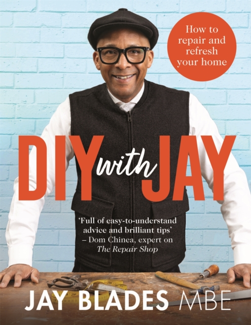 DIY with Jay : How to Repair and Refresh Your Home, EPUB eBook