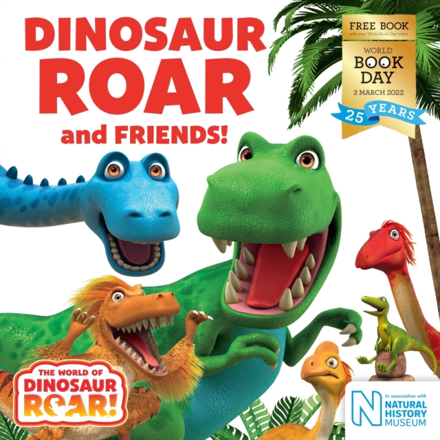 Dinosaur Roar and Friends! : World Book Day 2022, Shrink-wrapped pack Book