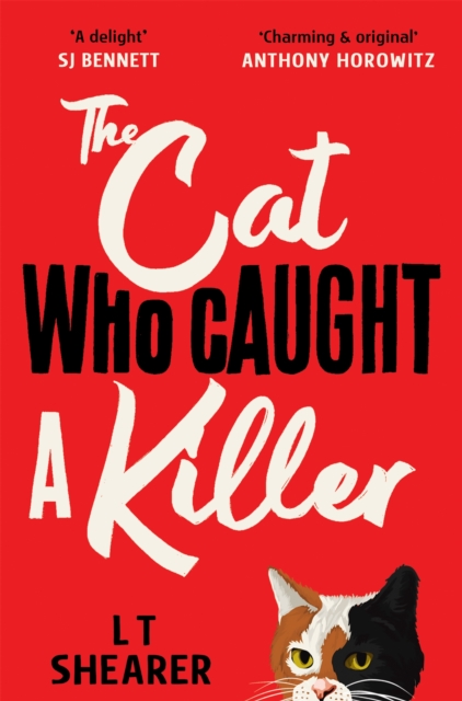 The Cat Who Caught a Killer : Curl Up With Purr-fect Cosy Crime Fiction for Cat Lovers, Paperback / softback Book