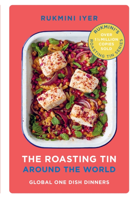 The Roasting Tin Around the World : Global One Dish Dinners, Hardback Book