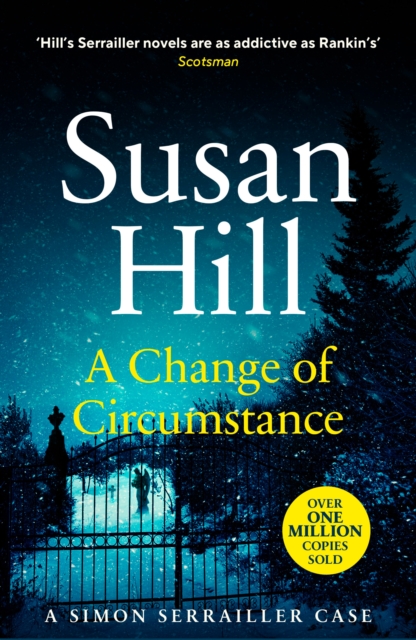 A Change of Circumstance : Discover book 11 in the Simon Serrailler series, Paperback / softback Book