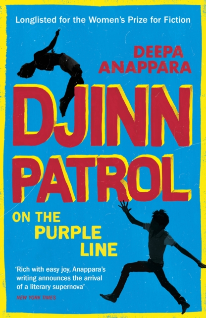 Djinn Patrol on the Purple Line : Discover the immersive novel longlisted for the Women’s Prize 2020, Paperback / softback Book