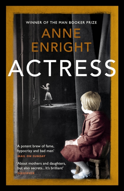 Actress : LONGLISTED FOR THE WOMEN'S PRIZE, Paperback / softback Book