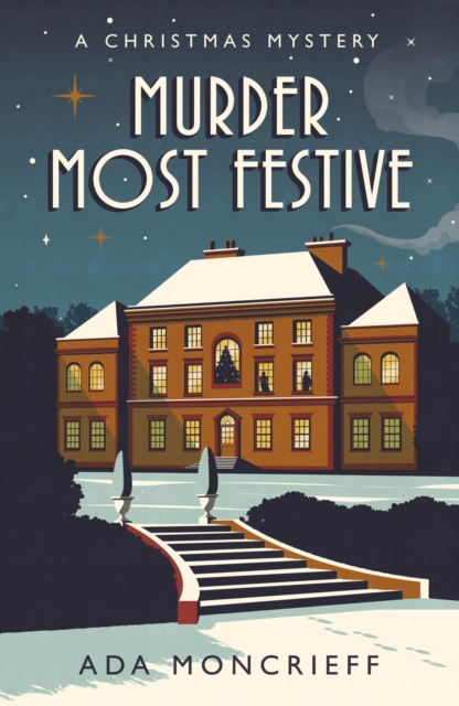 Murder Most Festive : An unputdownable Christmas mystery, Paperback / softback Book