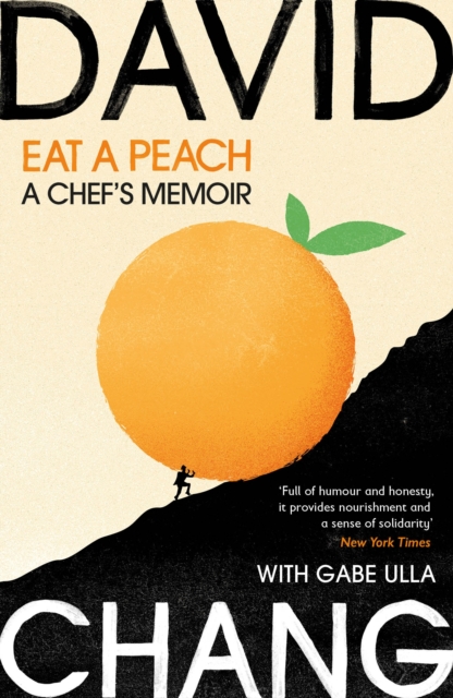 Eat A Peach : A Chef's Memoir, Paperback / softback Book