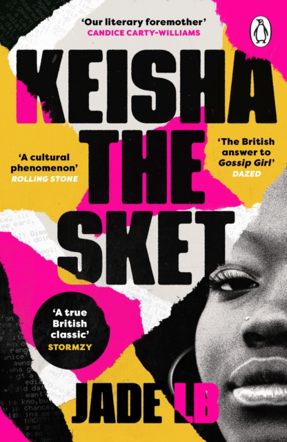 Keisha The Sket : ‘A true British classic.’ Stormzy, Paperback / softback Book