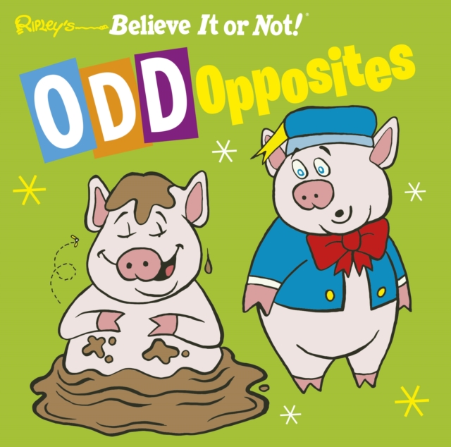 Odd Opposites, Board book Book