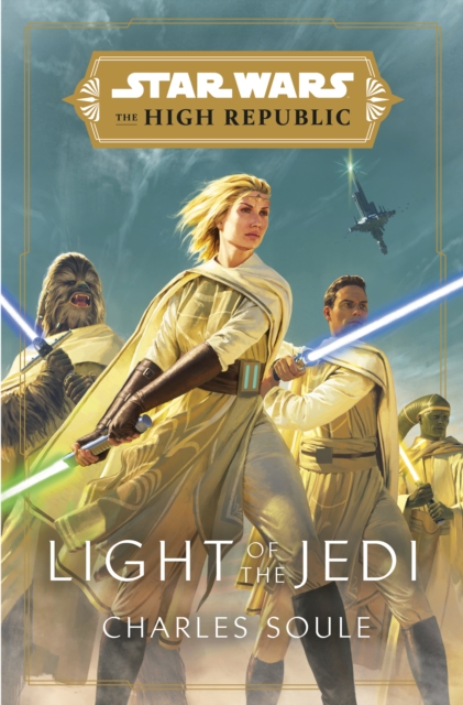 Star Wars: Light of the Jedi (The High Republic), Hardback Book