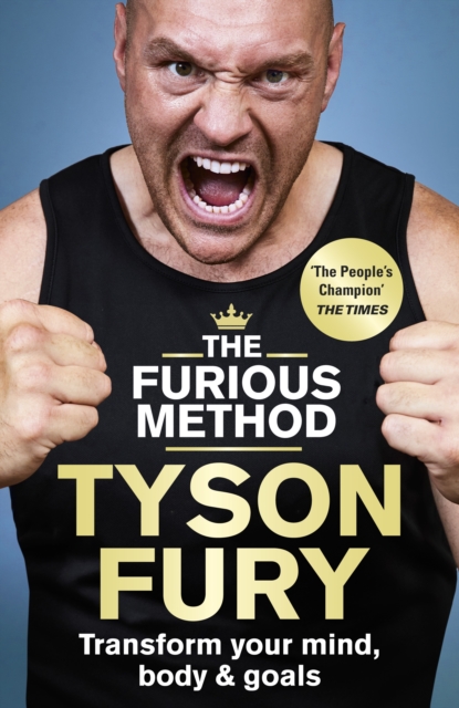 The Furious Method : The Sunday Times bestselling guide to a healthier body & mind, Hardback Book