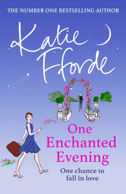 One Enchanted Evening : From the #1 bestselling author of uplifting feel-good fiction, Hardback Book