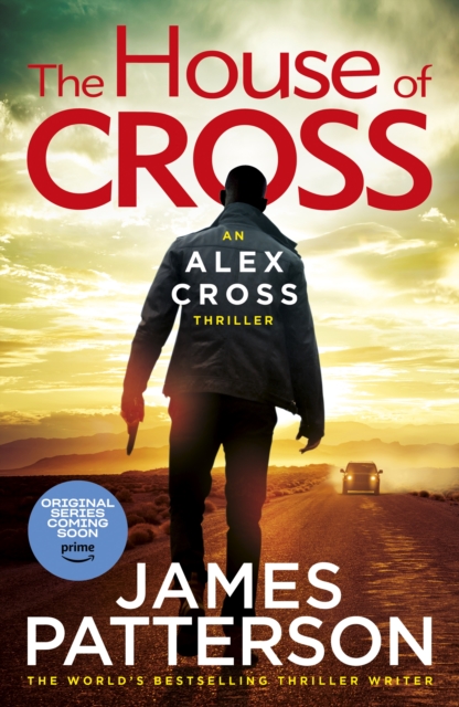 The House of Cross : (Alex Cross 32), Hardback Book