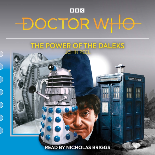 Doctor Who: The Power of the Daleks : 2nd Doctor Novelisation, CD-Audio Book