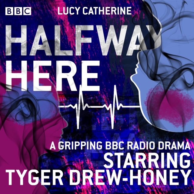 Halfway Here : A gripping BBC Radio drama, eAudiobook MP3 eaudioBook