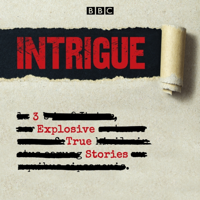 Intrigue: 3 explosive true stories : Tunnel 29, Mayday & Murder in the Lucky Holiday Hotel, eAudiobook MP3 eaudioBook