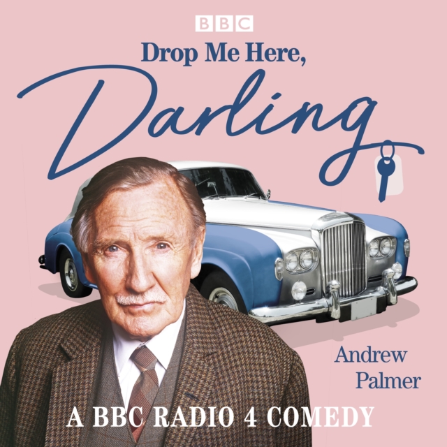Drop Me Here, Darling : A BBC Radio 4 comedy drama, eAudiobook MP3 eaudioBook