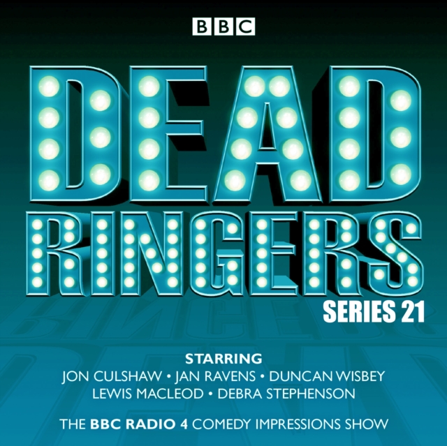 Dead Ringers: Series 21 : The BBC Radio 4 impressions show, eAudiobook MP3 eaudioBook