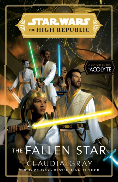 Star Wars: The Fallen Star (The High Republic) : (Star Wars: The High Republic Book 3), Paperback / softback Book