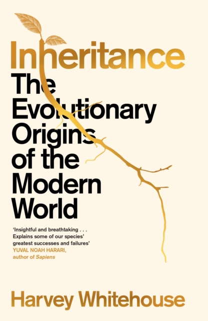 Inheritance : The Evolutionary Origins of the Modern World, Hardback Book