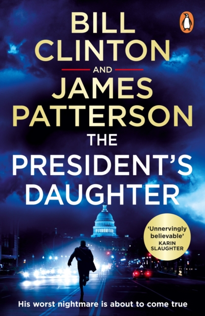 The President’s Daughter : the #1 Sunday Times bestseller, Paperback / softback Book