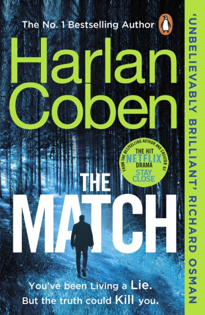 The Match : From the #1 bestselling creator of the hit Netflix series Fool Me Once, Paperback / softback Book