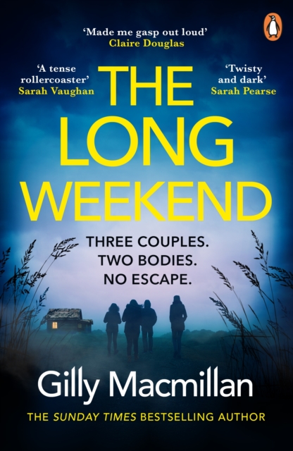 The Long Weekend : ‘By the time you read this, I’ll have killed one of your husbands’, Paperback / softback Book