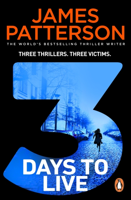 3 Days to Live : Three Thrillers. Three Victims., EPUB eBook