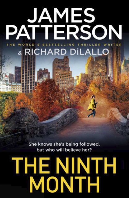 The Ninth Month : Someone is following her. But who will believe her?, Paperback / softback Book