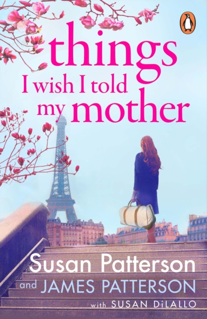 Things I Wish I Told My Mother : The instant New York Times bestseller, Paperback / softback Book