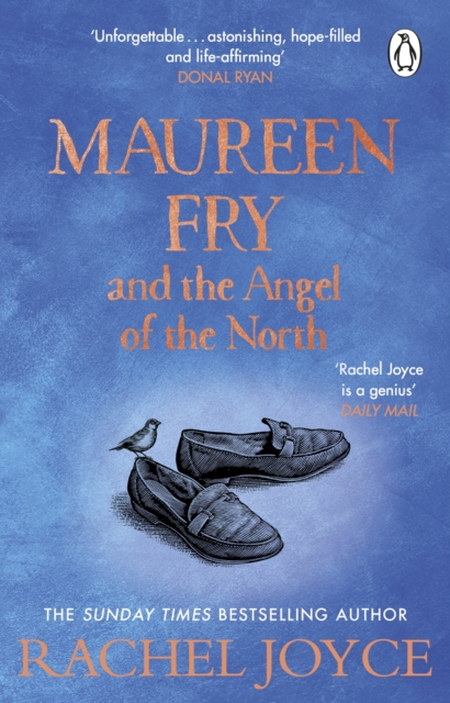 Maureen Fry and the Angel of the North : From the bestselling author of The Unlikely Pilgrimage of Harold Fry, Paperback / softback Book