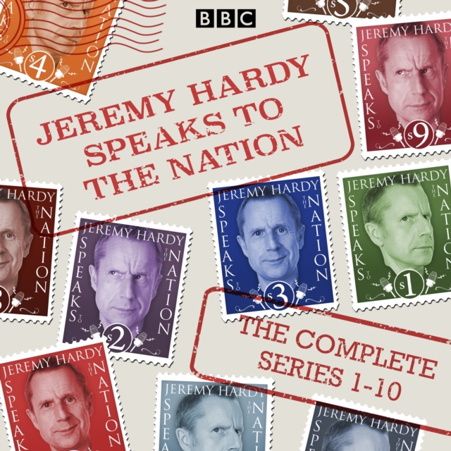 Jeremy Hardy Speaks to the Nation: The Complete Series 1-10 : The BBC Radio 4 comedy series, eAudiobook MP3 eaudioBook