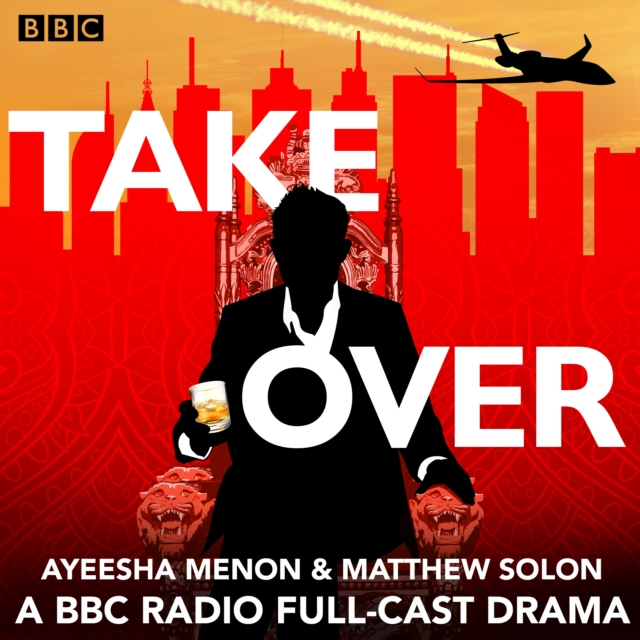TakeOver : A BBC Radio 4 full-cast drama, eAudiobook MP3 eaudioBook