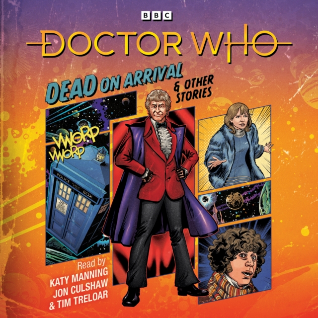 Doctor Who: Dead on Arrival & Other Stories : Doctor Who Audio Annual, eAudiobook MP3 eaudioBook