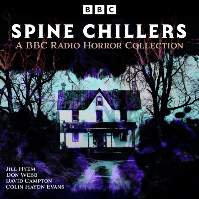 Spine Chillers : A BBC Radio 4 Horror Collection, eAudiobook MP3 eaudioBook