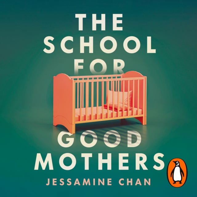 The School for Good Mothers : ‘Will resonate with fans of Celeste Ng’s Little Fires Everywhere’ ELLE, eAudiobook MP3 eaudioBook